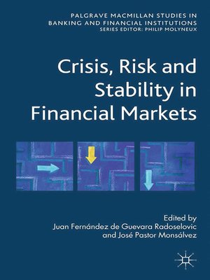 cover image of Crisis, Risk and Stability in Financial Markets